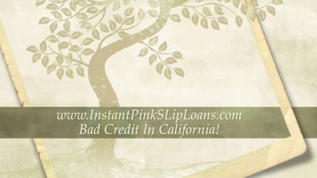 Instant Pink Slip Loans California. Cash For Car Loans California.