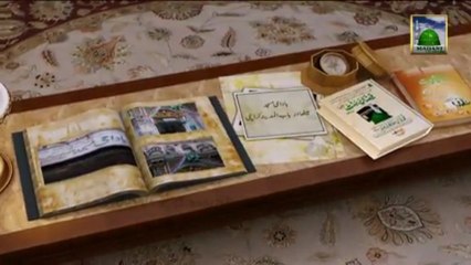 Ameer e Ahlesunnat ki Kahani Unhi Ki Zubani - Ep#13