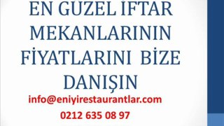 En Güzel İftar Mekanları Nerede,En Hesaplı İftar Mekanları,