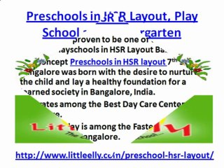 Preschools in HSR Layout, Play School and Kindergarten
