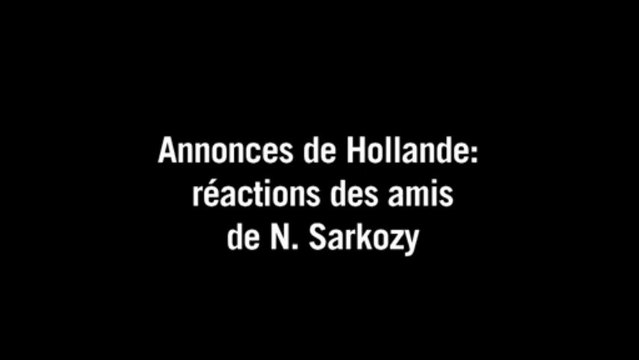 Les annonces de Hollande jugées par les Amis de N. Sarkozy