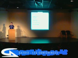 Conférences - Arche à la Gamers Assembly 2013