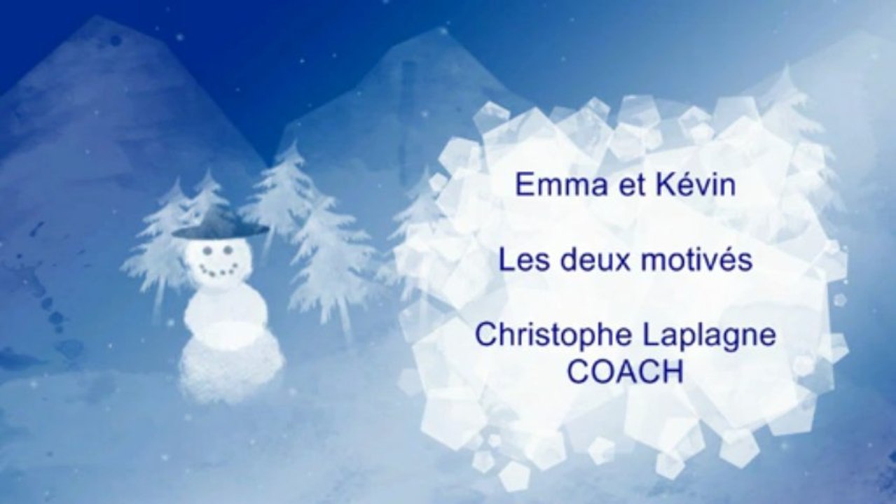Emma et Kévin sont motivés
