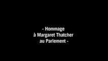 GB: le Parlement salue la mémoire de Thatcher
