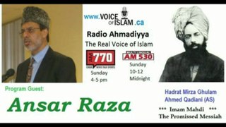 Radio Ahmadiyya 2013-04-07 Am770 - April 4th - Complete - Guest Ansar Raza