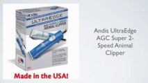 Andis Ultra Edge AGC Super2-Speed Animal Clipper