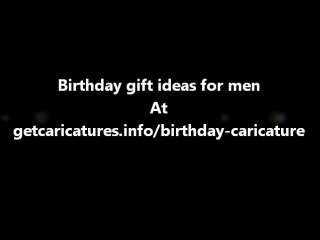 Birthday gift ideas for men