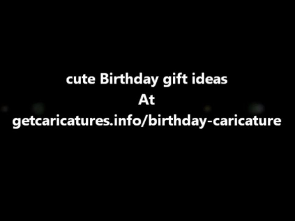 cute Birthday gift ideas