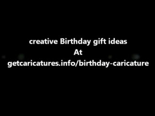 creative Birthday gift ideas