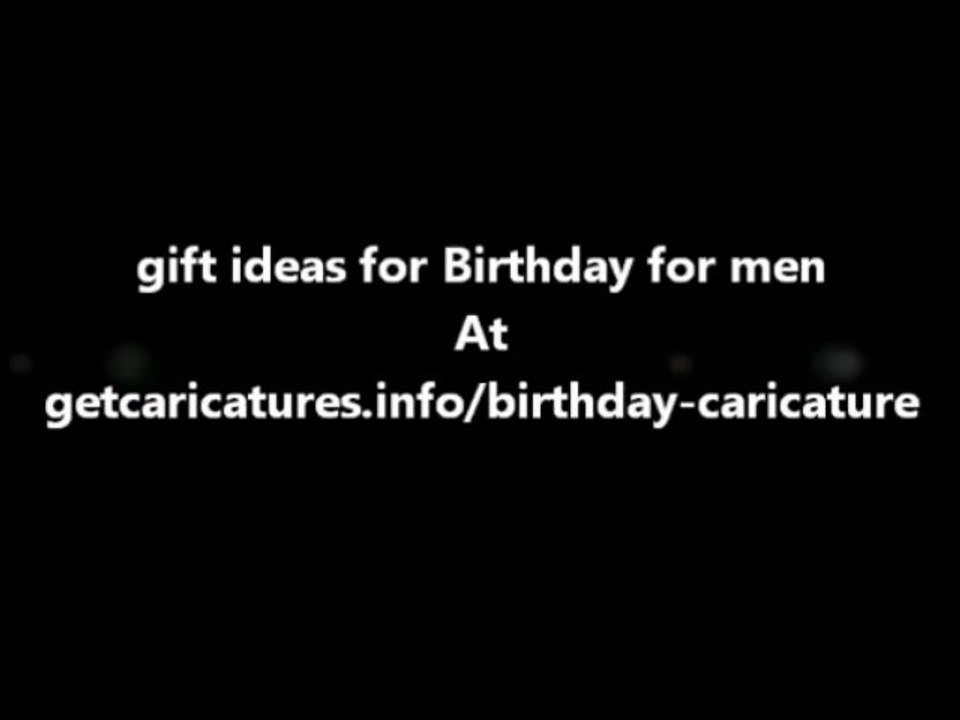 gift ideas for Birthday for men