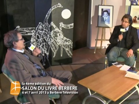 MAKHLOUF BOUAICH AU SALON DU LIVRE BERBÈRE LE 06 ET 07 AVRIL A BERBÈRE TÉLÉVISION
