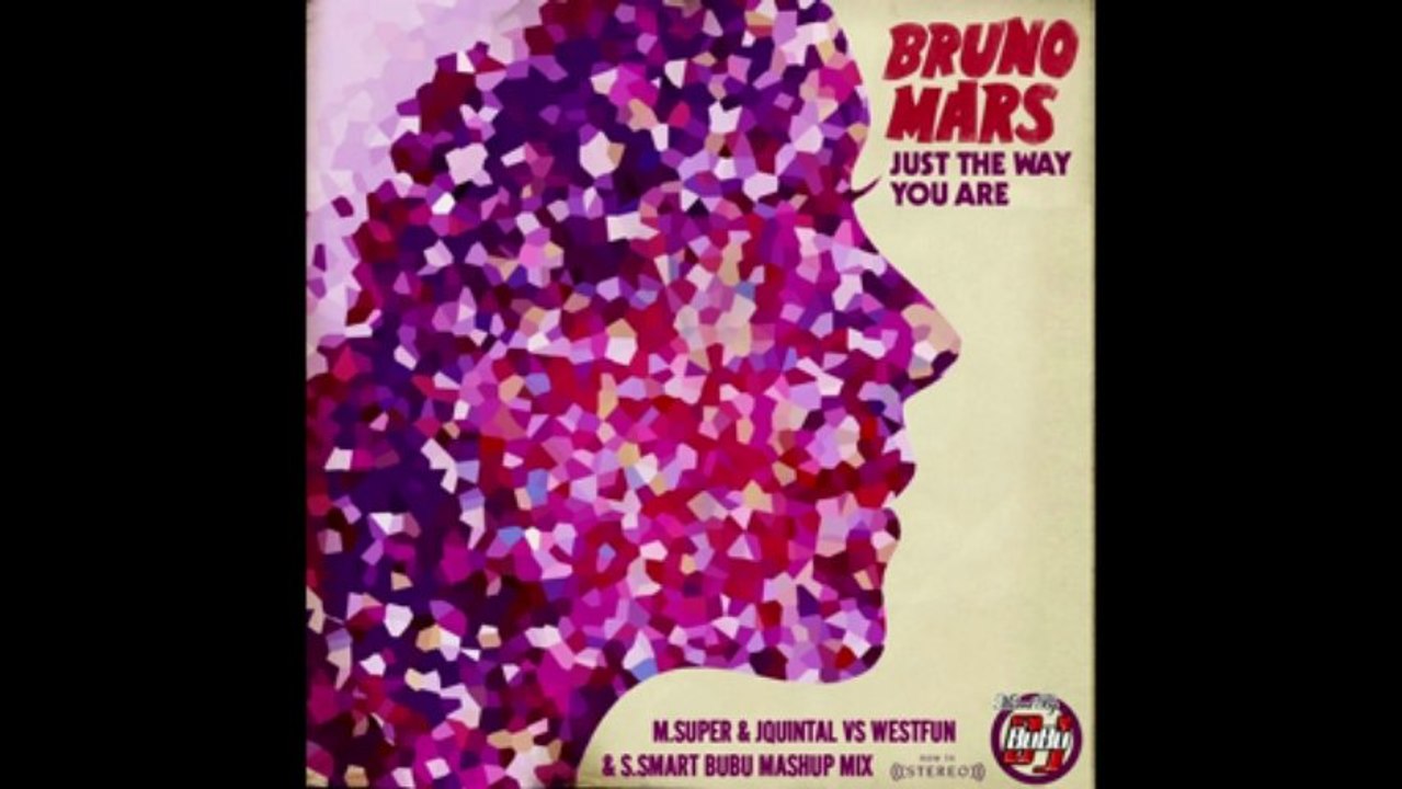 Bruno Mars - Just The Way You Are (M.Super & Jquintal Vs Westfun & S.Smart BuBu Mashup Mix)