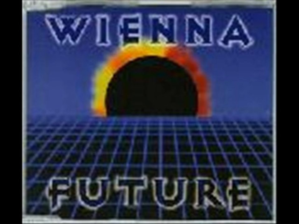 Wienna - Future (War Edit)