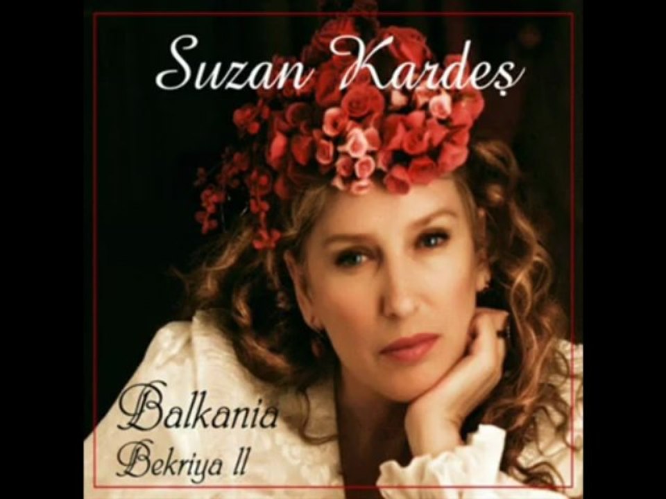 suzan kardeş  - selanik türküsü