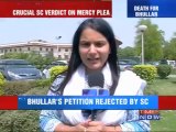 Devinderpal Singh Bhullar's plea dismissed.