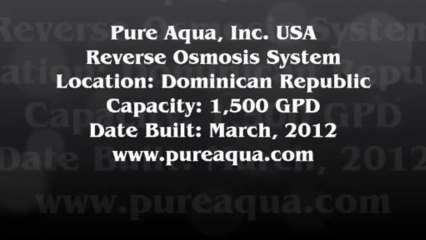 Pure Aqua| Commercial Reverse Osmosis Equipment Dominican Republic 1,500 GPD