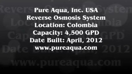Pure Aqua| Commercial RO Equipment Colombia 4,500 GPD