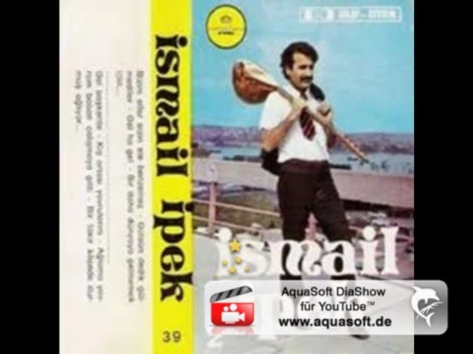 Asik Ismail Ipek - Ben Demedim sen Soyledin