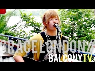 GRACE LONDON - SATISFIED (BalconyTV)