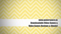 Downloadable Video Games & Reviews & Cheats! Best Video Games Online.