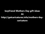 boyfriend Mothers Day gift ideas