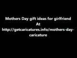 Mothers Day gift ideas for girlfriend