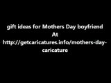 gift ideas for Mothers Day boyfriend