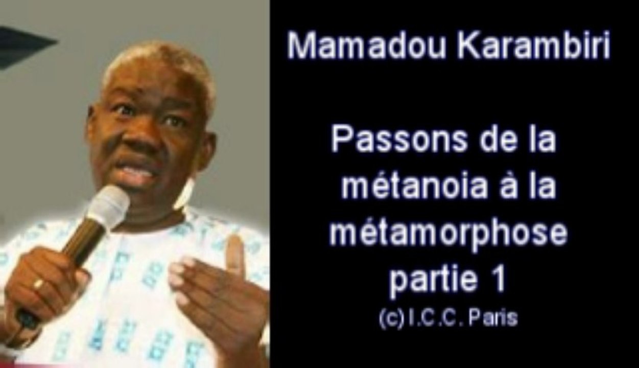 01 - Passons de la métanoia a la métamorphose partie 1