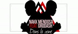 Nakk Mendosa - Dans La Zone feat. Grödash (Prod. Sonar) / Clip Officiel