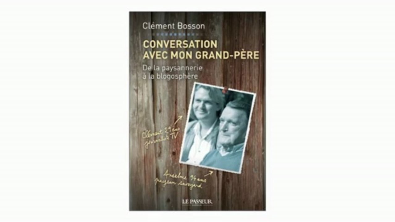 Conversation avec mon grand-père de Clément Bosson- vidéo auteur 2- Les intentions