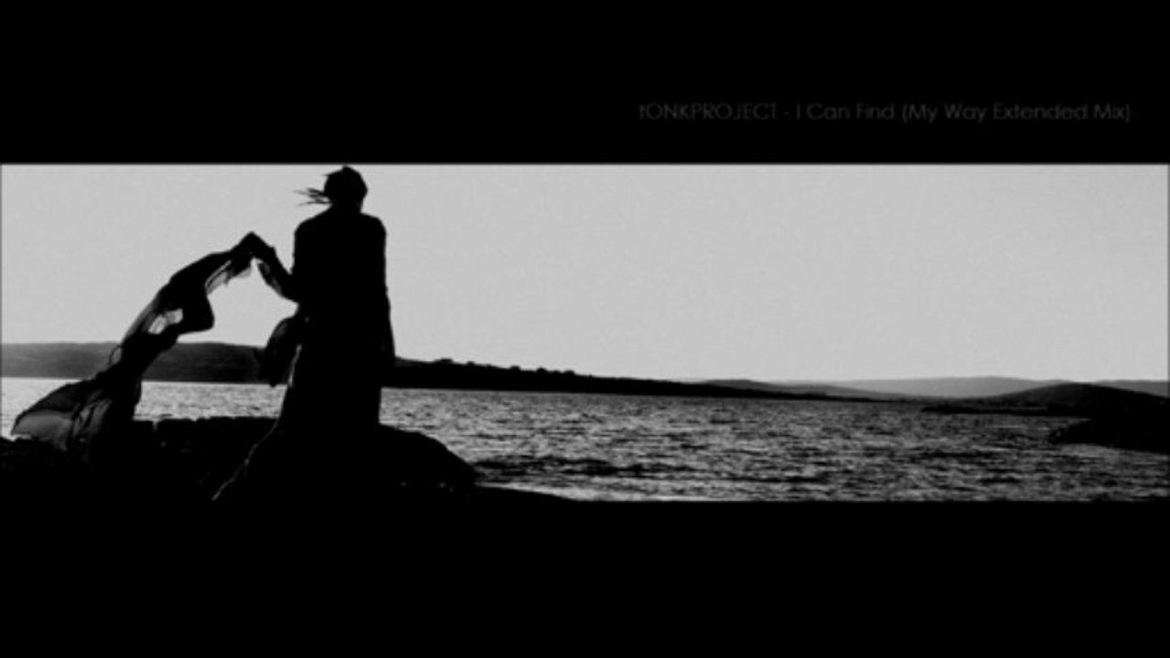 tONKPROJECT - I Can Find (My Way Extended Mix)