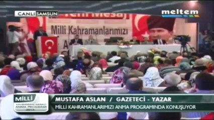 Milli Kahramanlarımızı Anma Programı Mustafa Aslan