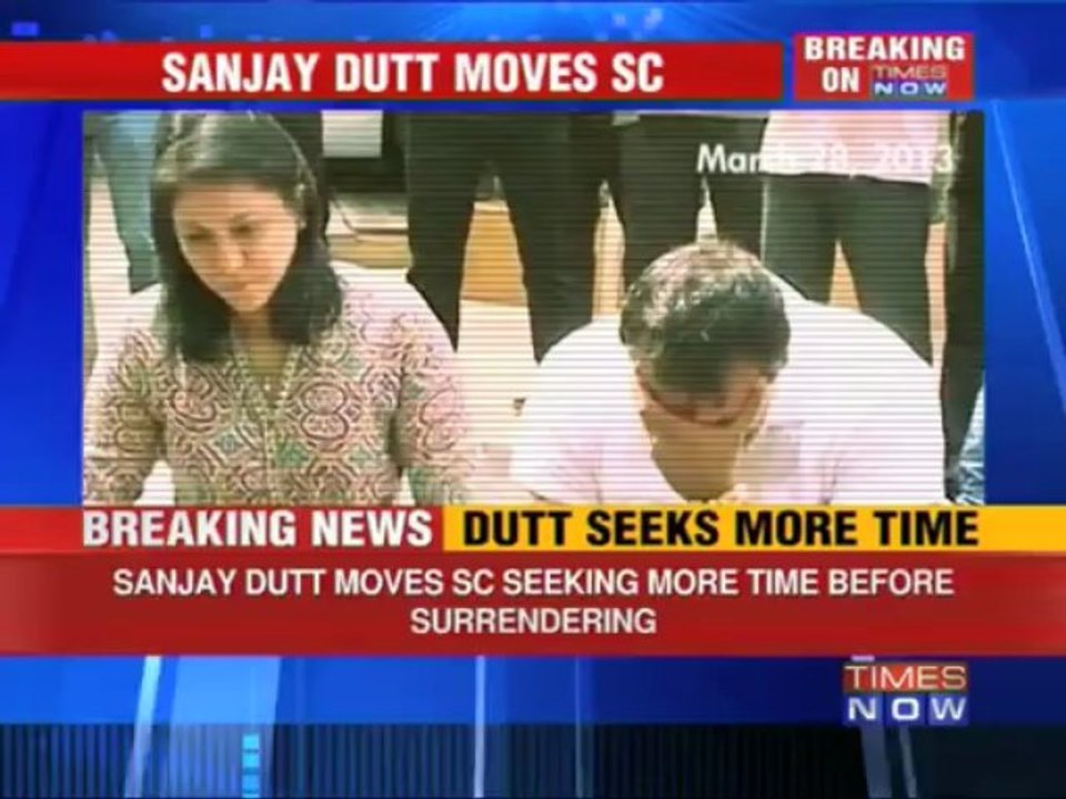 Sanjay Dutt seeks more time