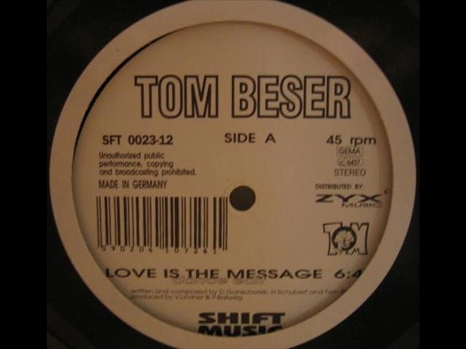 Tom Beser - Love Is The Message (Dance Edit)