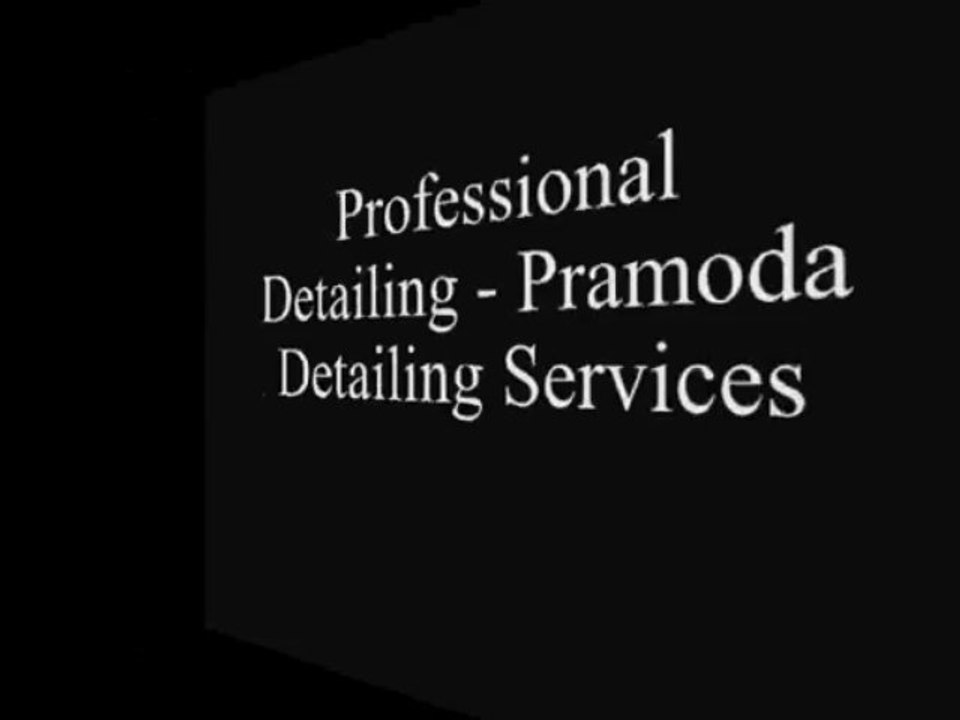 Professional Detailing - Pramoda Detailing Services