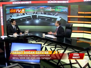 Sedat Doğan, GSTV'de yayınlanan "Günün Manşeti" programına konuk oldu.