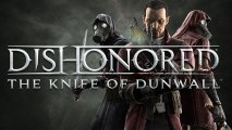 CGR Trailers - DISHONORED The Knife of Dunwall Official Trailer