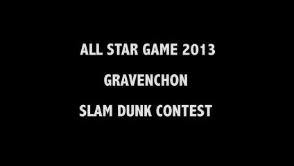 Slam Dunk Contest [All Star Game 2013 - Gravenchon]