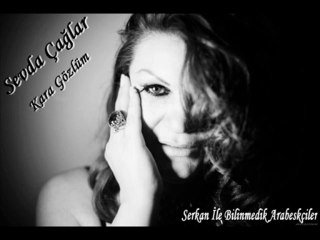Sevda Çağlar - Kara Gözlüm