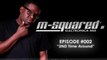 M-Squared's EDM Mix Episode 002 Feat. Hardwell & Amba Sheperd 