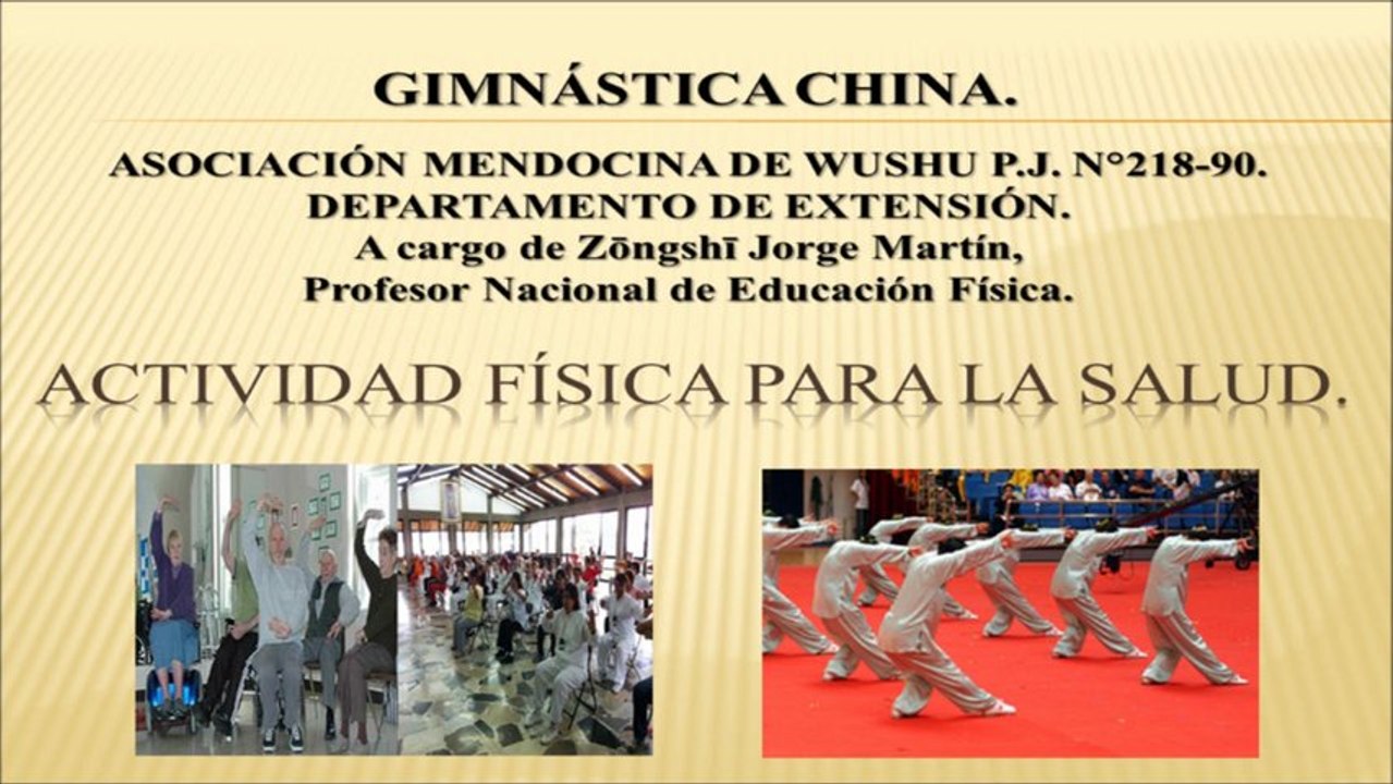 体操中国。武术健身 (Wǔshù Jiànshēn) Adhesión al Día Mundial del Tàijíquán 27-04-2013.