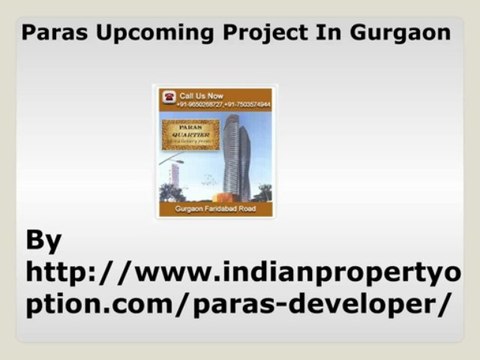 Paras Upcoming Project In Gurgaon Call 9650268727