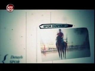 KAYTV SPOR DÜNYASI 15 NİSAN 2013