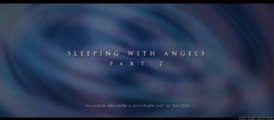 Sleeping with angels-part.2