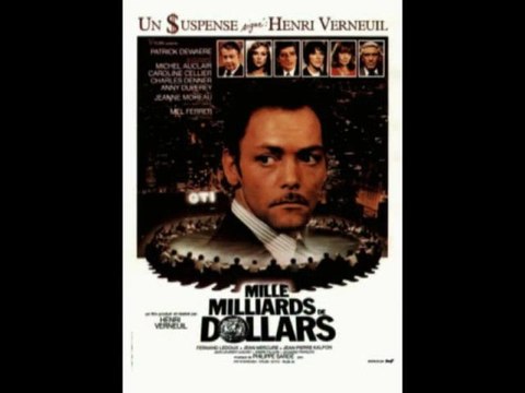 H. Verneuil : 1 000 milliards de dollars (1982)