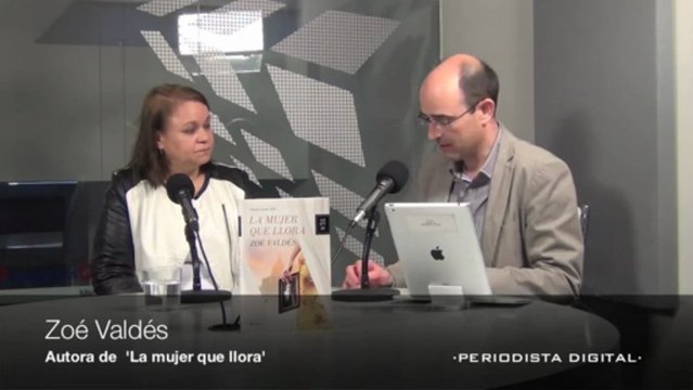 Entrevista a Zoé Valdés, autora de 'La mujer que llora' -15 abril 2013-