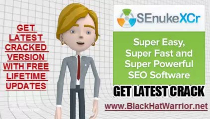 GET Latest SEnuke XCr Crack with LIFETIME FREE UPDATES