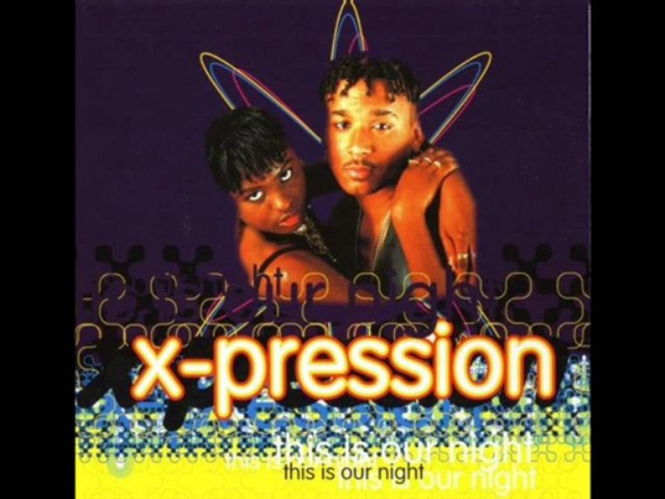 X-Pression - This Is Our Night (Single Radio Edit)