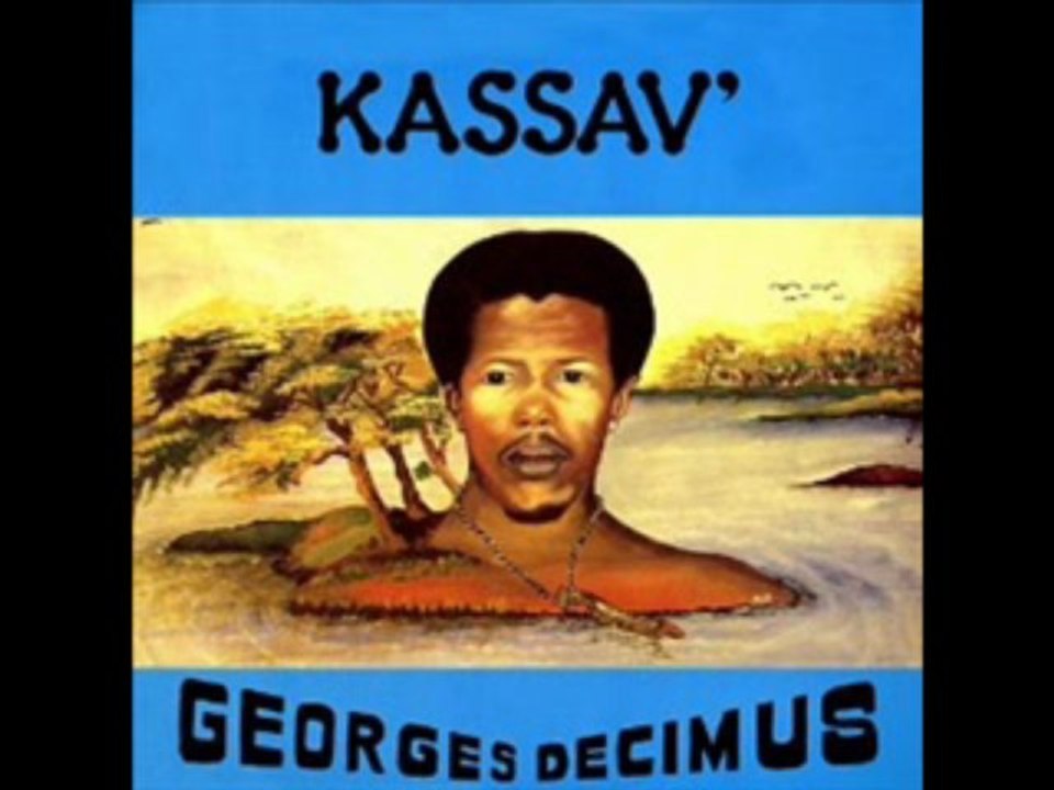 Georges Decimus & Kassav'-Moun la fè mwen di