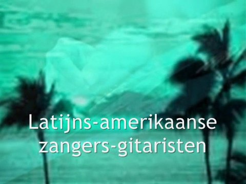 Latijns-amerikaanse zangers-gitaristen
